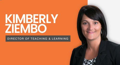 Kimberly Ziembo, Director of Teaching and Learning 